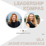 Obrázek epizody #3 Leadership Kompas – Síla jasné komunikace