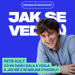 Obrázek epizody Petr Kult - Co mi DAMU dala a vzala a jak mě z ní málem vyhodili