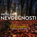 Obrázek epizody Tři charakteristiky nevděčnosti | Díkuvzdání 2025