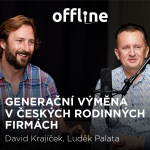 Obrázek epizody David Krajíček & Luděk Palata: Generační výměna v českých rodinných firmách