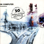 Obrázek epizody 50 nejlepších alb hudební historie podle Expres FM! 5. místo: Radiohead - OK Computer