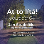 Obrázek epizody 64: Jan Studnička o MS týmů v Austrálii a Světových hrách v Číně