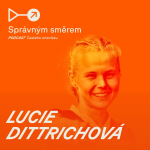 Obrázek epizody #45: Lucie Dittrichová: Do sezóny jsem šla jako outsider, po kterém se výsledky nečekaly, a najednou mám bronz z mistrovství světa.