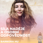 Obrázek epizody Síla naděje a osobní odpovědnost