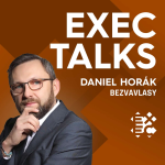 Obrázek epizody #31 EXEC Talks: Daniel Horák (CEO, Bezvavlasy) – Specifická akvizice, široké portfolio služeb a konsolidace ERP