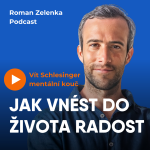 Obrázek epizody Jak si do života přitáhnout hezké věci / Vít Schlesinger (díl 4/4)