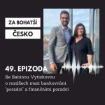 Obrázek epizody #49 Se Sabinou Vytiskovou o rozdílech mezi bankovními "poradci" a finančními poradci