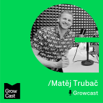 Obrázek epizody Growcast #17: Matěj Trubač - Jak řídit globální růst aneb "Expand like a Pro"