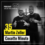 Obrázek epizody Publicast #35: Martin Zeller | Cocotte Minute