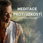 Obrázek epizody Meditace proti úzkosti