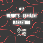 Obrázek epizody #12 WENDY'S - GENIÁLNÍ MARKETING