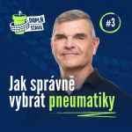 Obrázek epizody Doplň šťávu # 3 – Jak správně vybrat pneumatiky