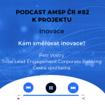 Obrázek epizody Podcast #82: Kam směřovat inovace?