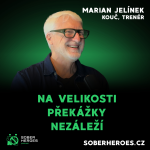 Obrázek epizody #61 Marian Jelínek: Proč selháváme — a jak o sebe konečně začít pečovat