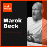 Obrázek epizody Marek Beck: Zneužíval mě strýc. Bylo mi sedm a mlčel jsem dvacet let