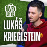 Obrázek epizody 51× AS Řím: Stadio Olimpico, lístky, výjezdy a zápas života. Lukáš Krieglstein | Away Days #75