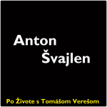 Obrázek epizody Po Živote s Tomášom Verešom #38 - Anton Švajlen