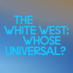 Obrázek epizody Episode 14: Paola Bacchetta | The White West: Whose Universal?
