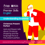 Obrázek epizody Understanding Grammar - Christmas Present Perfect