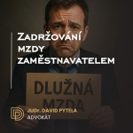Obrázek epizody 79: Zadržování mzdy zaměstnavatelem