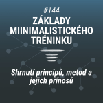 Obrázek epizody Základy minimalistického tréninku | 144