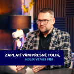 Obrázek epizody Zaplatí vám přesně tolik, kolik ve vás vidí