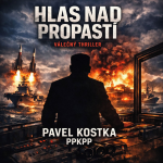 Obrázek epizody Hlas nad propastí - Pavel Kostka - PPKPP
