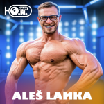 Obrázek epizody Aleš Lamka - MOJE PRVNÍ POSILOVNA MĚLA 3x3 METRY, ZE SOCIÁLNÍCH SÍTÍ MI MÁLEM HRÁBLO