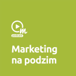 Obrázek epizody Jak se ladí marketing na podzim?