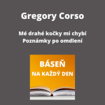 Obrázek epizody Gregory Corso - Mé drahé kočky mi chybí + Poznámky po omdlení