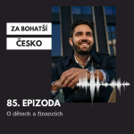 Obrázek epizody #85 O dětech a financích