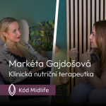 Obrázek epizody Výživová specialistka, která boří mýty a sleduje moderní studie - Markéta Gajdošová: “Ženské tělo po čtyřicítce nepotřebuje tvrdší režim. Potřebuje chytřejší přístup."