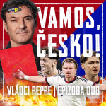 Obrázek epizody VLÁDCI REPRE #008: Český zázrak! Už nejsme k smíchu! Zářez od rozhodčích?