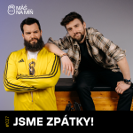 Obrázek epizody S2 Ep27: #27 JSME ZPÁTKY! Tvůrčí krize, nový formáty a kam se podělo Vaškovo kolo