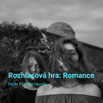 Obrázek epizody Rozhlasová hra: Romance