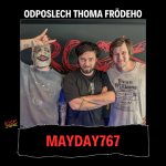 Obrázek epizody Odposlech Thoma Frödeho - MAYDAY767