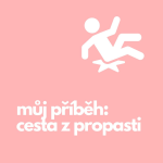 Obrázek epizody 28. Můj příběh: cesta z propasti