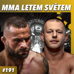 Obrázek epizody MMA LETEM SVĚTEM #191 - "TERMINÁTOR" VÉMOLA - PRVNÍ OBHAJOBA TITULU, ILJA ŠKONDRIČ