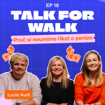 Obrázek epizody #18 Proč si neumíme říkat o peníze | Lucie Audi