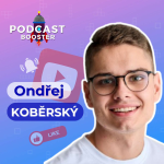 Obrázek epizody Jak vybudovat úspěšný Youtube kanál? Ondřej Koběrský prozradí, jak začít | Podcast Booster