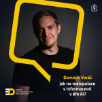 Obrázek epizody MM#7: Jak na manipulace s informacemi v éře AI s Dominikem Voráčem