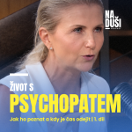 Obrázek epizody Život s psychopatem: Jak ho poznat a kdy je čas odejít | 1. díl