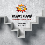 Obrázek epizody Hrdinové víry: 4. část - Nahoru a dolů