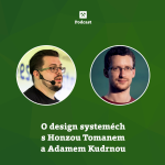 Obrázek epizody O design systémech s Honzou Tomanem a Adamem Kudrnou