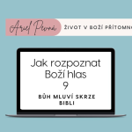 Obrázek epizody Jak rozpoznat Boží hlas 9 - skrze Bibli