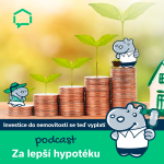 Obrázek epizody 103. Investice do nemovitostí se teď vyplatí, řekneme vám proč