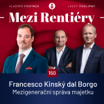 Obrázek epizody 150: Francesco Kinský dal Borgo: Co rod Kinských dělá jinak než 90 % rodin s majetkem