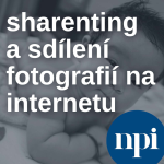 Obrázek epizody Sharenting a sdílení fotografií na internetu