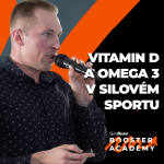 Obrázek epizody Vitamín D a omega 3 v silovém sportu l Petr Loskot