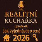 Obrázek epizody 44: Jak vyjednat lepší cenu nemovitosti a nezavřít si dveře hned na začátku